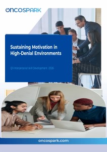 Q1 – Interpersonal skill Development -2026 – Sustaining Motivation in High-Denial Environments